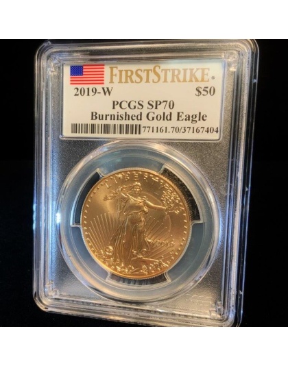 2019-W $50 Gold Eagle Burnished SP70 PCGS