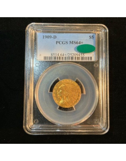 1909-D $5 Indian Gold MS64+ CAC PCGS