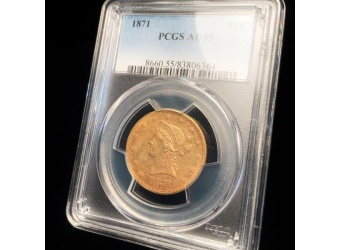 1871 $10 Liberty Gold AU55 PCGS
