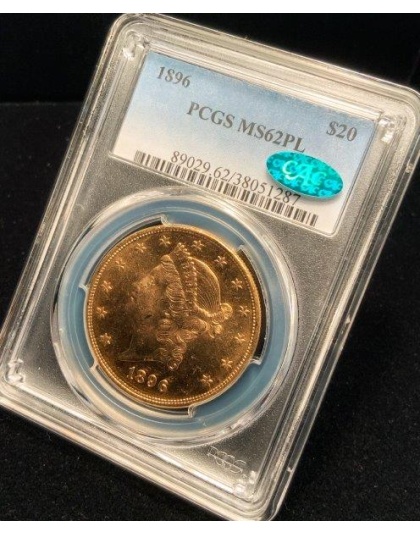1896 $20 Liberty MS62PL CAC PCGS